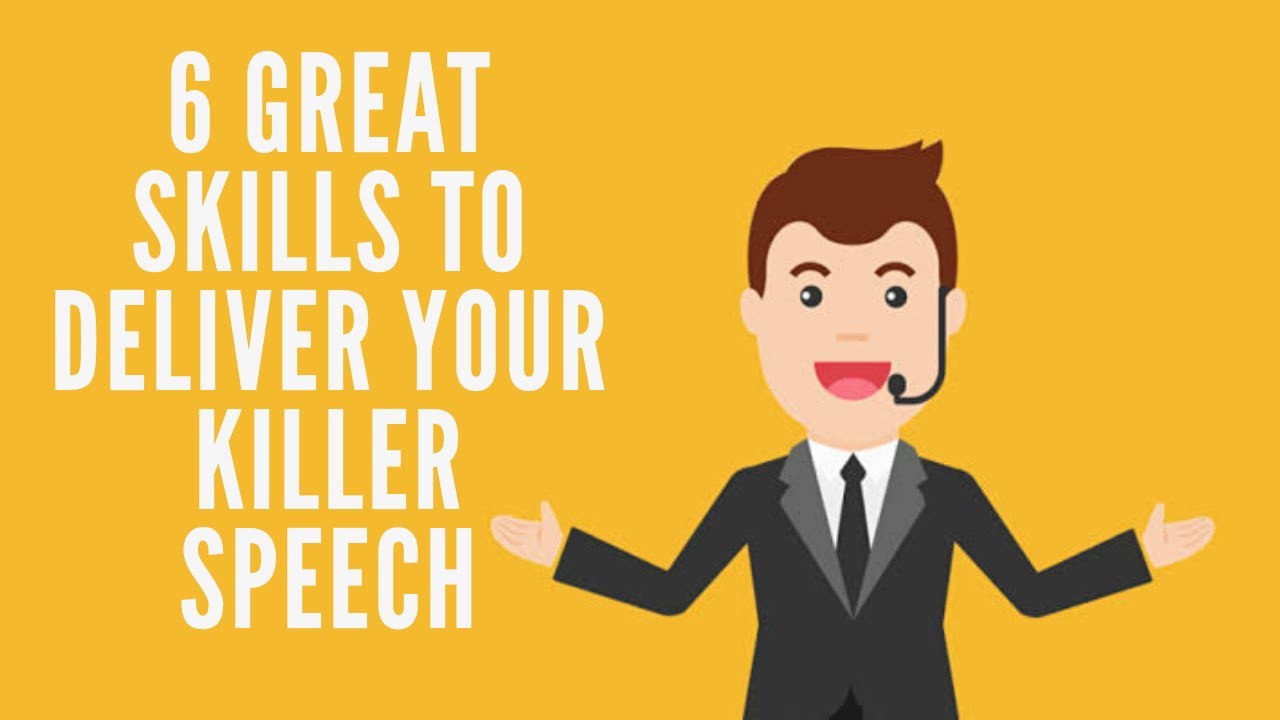 how to give a killer speech