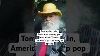 Tommy McLain, American swamp pop musician, passes away at 85 #death #swamp #music #pop #singer #rip