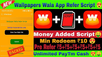 Wallpapers Wala Hack, Wallpapers Wala Hack App Hack, Wallpapers Wala Refer Bypass Trick, New Earn
