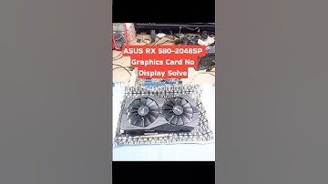 No Display GPU ASUS RX 580-2048SP Graphics Card No Display Solve #gpurepair #nodisplay #rx580 #game