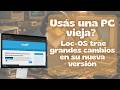 Loc-OS 24 “Chill” 🔥 Una de las mejores distro Linux para PCs Antiguas | Sin systemd 🚀