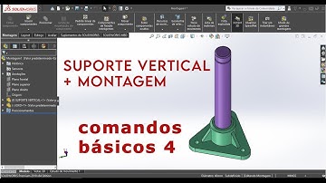 SOLIDWORKS PARA INICIANTES - COMANDOS BÁSICOS INTRODUÇÃO #4