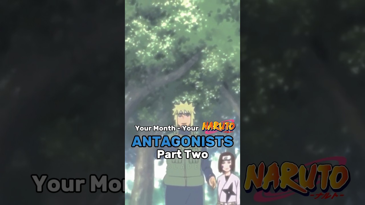 Your Month Your Naruto Antagonist - Part Two | 