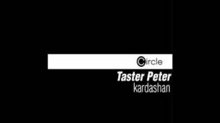 Taster Peter - Kardashan