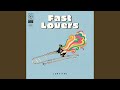 Miniature de la vidéo de la chanson Fast Lovers