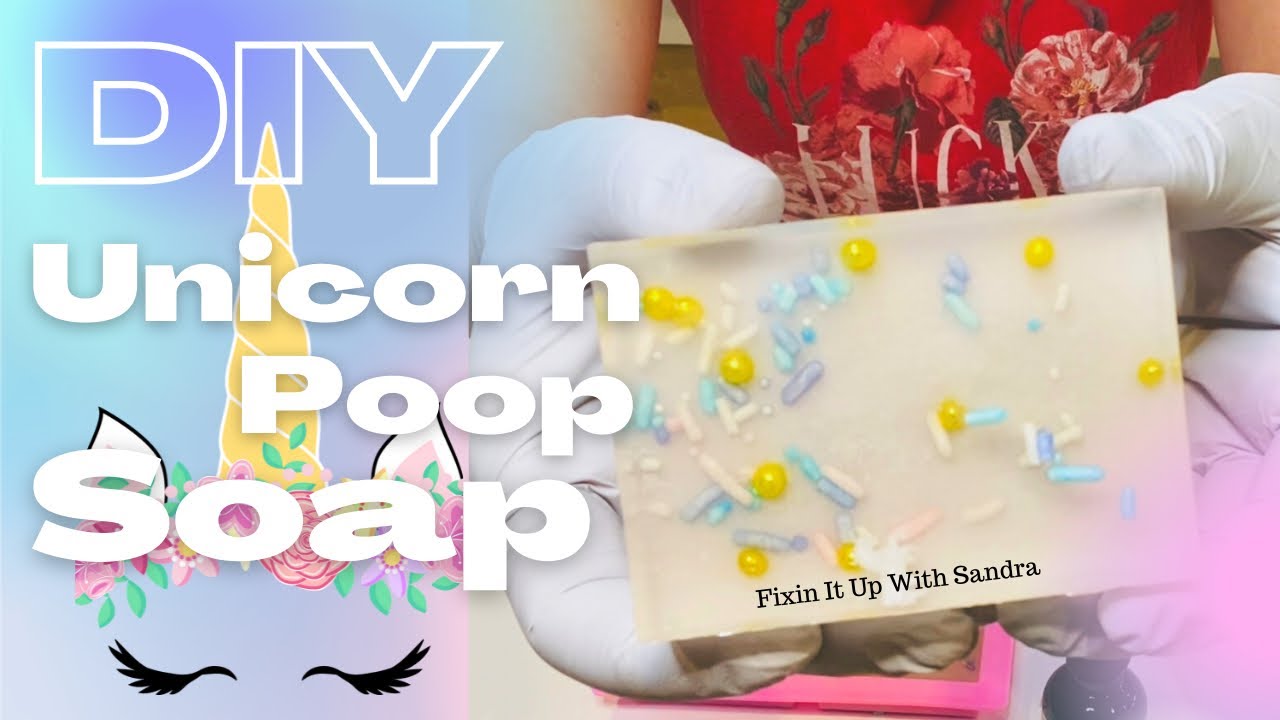 DIY Unicorn Poop Soap, Melt & Pour Soap