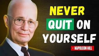 Force Yourself When You Want to Quit | Napoleon Hill