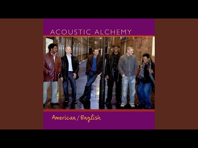 Acoustic Alchemy - The Moon And The Sun