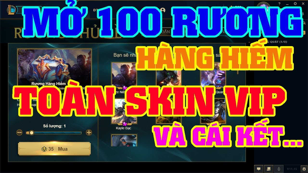 [LMHT] MỞ 100 RƯƠNG HÀNG HIẾM CỰC VIP : 3 PAX, RYZE NIÊN THIẾU, KAYLE BẠC, 4 RIOT,… VÀ CÁI KẾT…