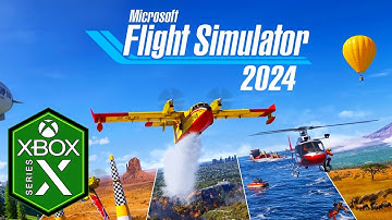 Microsoft Flight Simulator 2024 Xbox Series X Gameplay [Optimized] [120fps] [Xbox Game Pass]