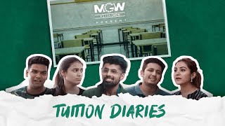 MGW's TUITION DIARIES | E01 - Log Kya Sochenge