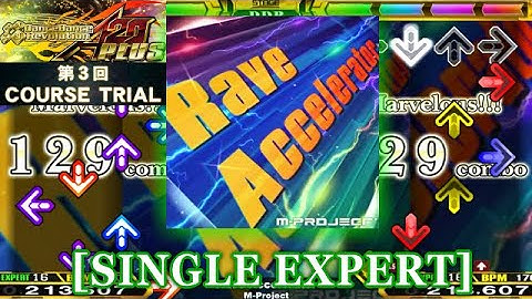 【DDR A20 PLUS】 Rave Accelerator [SINGLE EXPERT] 譜面確認＋クラップ