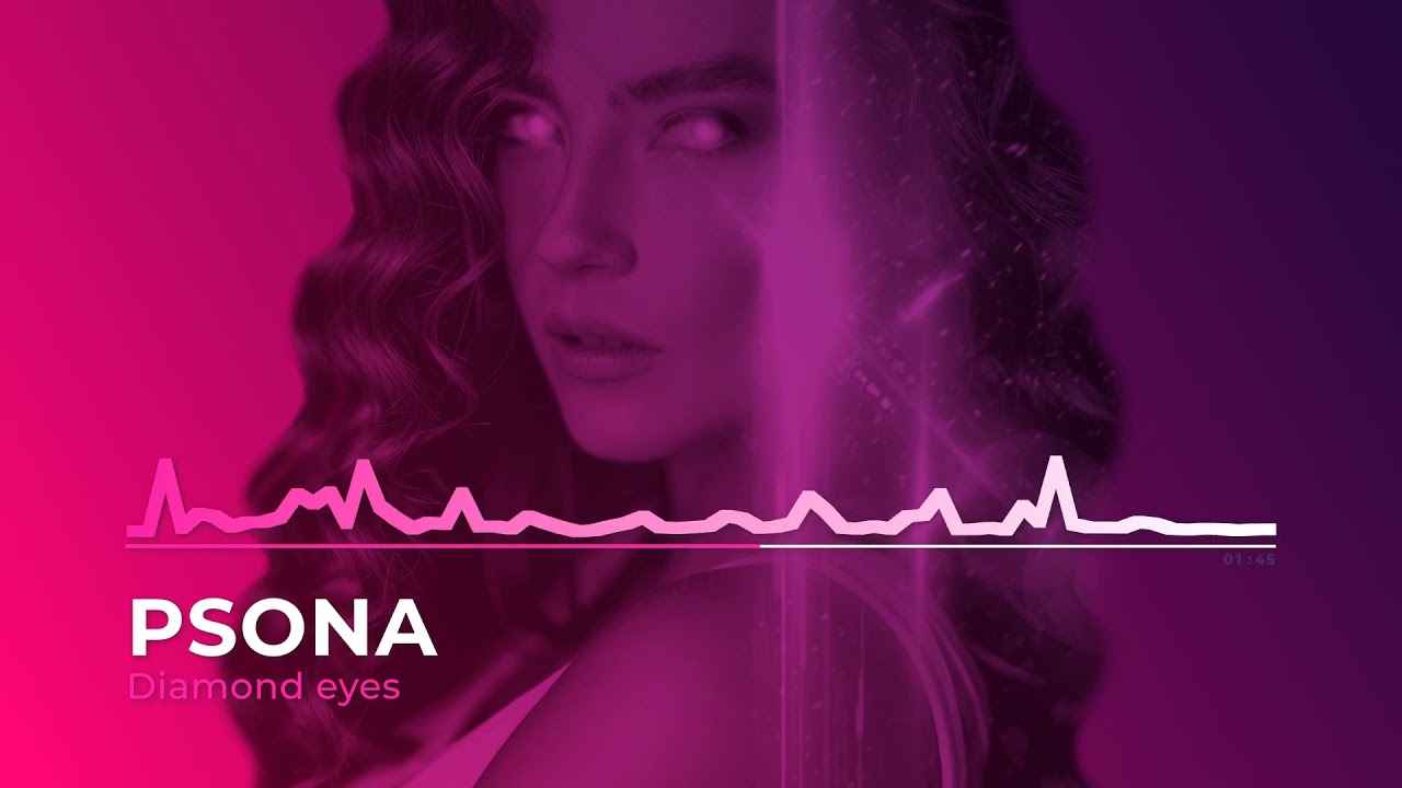 PSONA - DIAMOND EYES