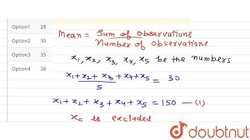 The mean of five numbers is 30. If one number is excluded, their mean becomes 28. The excluded n...