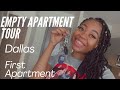 Empty Apartment Tour  Dallas | First Apartment