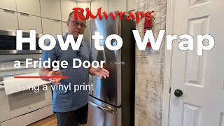 StepbyStep Guide: How to Wrap Your Fridge Door with Vinyl