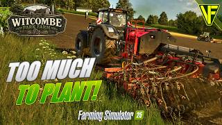 Six Fields. One Day. Not Enough Time. | Witcombe Park Farm #45 | FS25