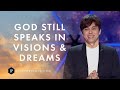 God Still Speaks In Visions And Dreams | Joseph Prince