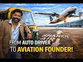 How An Auto Driver Built An Airline Company | Shankh Air