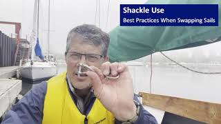 Shackle Use: Best Practices When Swapping Sails
