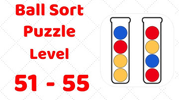 Ball Sort Puzzle Level 51-55 Walkthrough