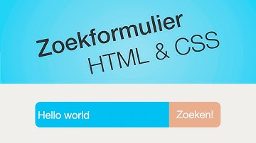 zoekformulier bouwen en ontwerpen - HTML & CSS tutorial (Dutch/NL Tutorial)
