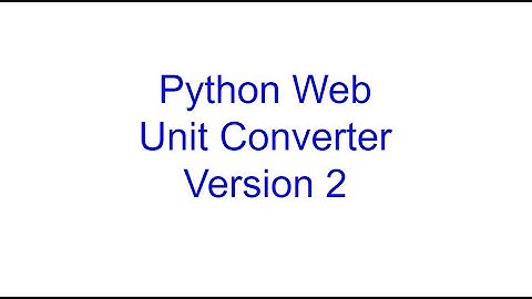 Unit Converter Web Application Version 2 | Learn Python From Scratch 20 | Kovolff