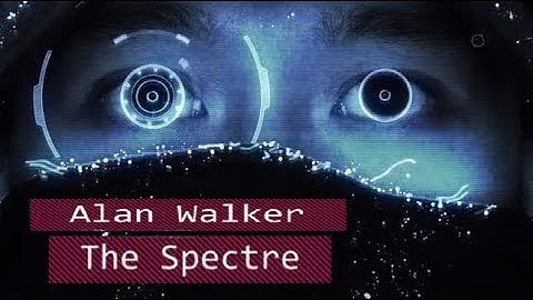 Alan Walker - The Spectre (Official Audio HQ)