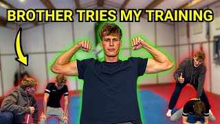 Brother Tries My Training