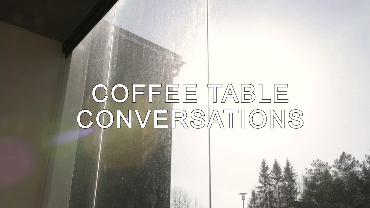 Coffee table conversations YouTube