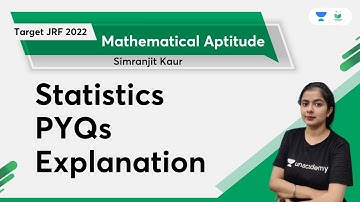 Statistics PYQs Explanation | Mathematical Aptitude | Target JRF 2022 | Simranjit Kaur | NTA UGC NET