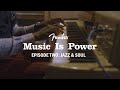 Music Is Power: Jazz & Soul (E02) | Fender