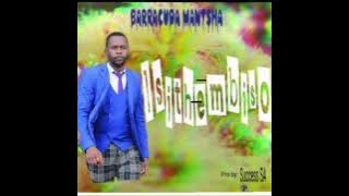 Barracuda Mantsha-Ke kgaola kgang ft Thato M