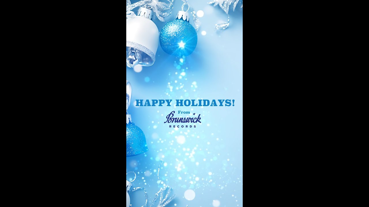 Happy Holidays frrom Brunswick Records