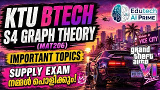 🔥 MAT206 Graph Theory Important Topics!Supply Exam നമ്മൾ പൊളിക്കും! 💯🚀