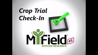 FS MiField Trial Check In QuickRoots