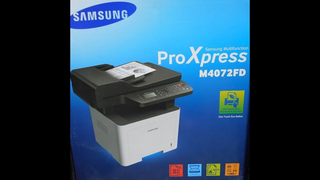 IMPRESORA SAMSUNG PRO XPRESS M4072FD - YouTube