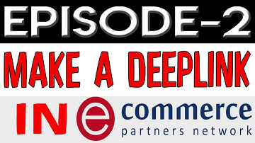 How to make a deeplink in EPN | Affiliate marketing bangla tutorial 2018