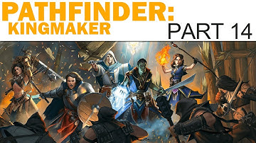 Pathfinder: Kingmaker Let