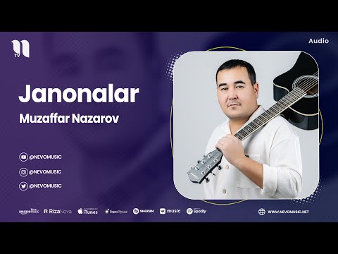 Muzaffar Nazarov - Janonalar