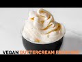 Vegan buttercream frosting  simple vegan blog