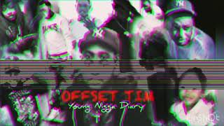 Offset Tim - my Dawg