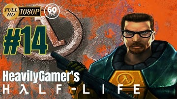 Half-Life Source Gameplay Walkthrough (PC) With HeavilyGamer Part 14