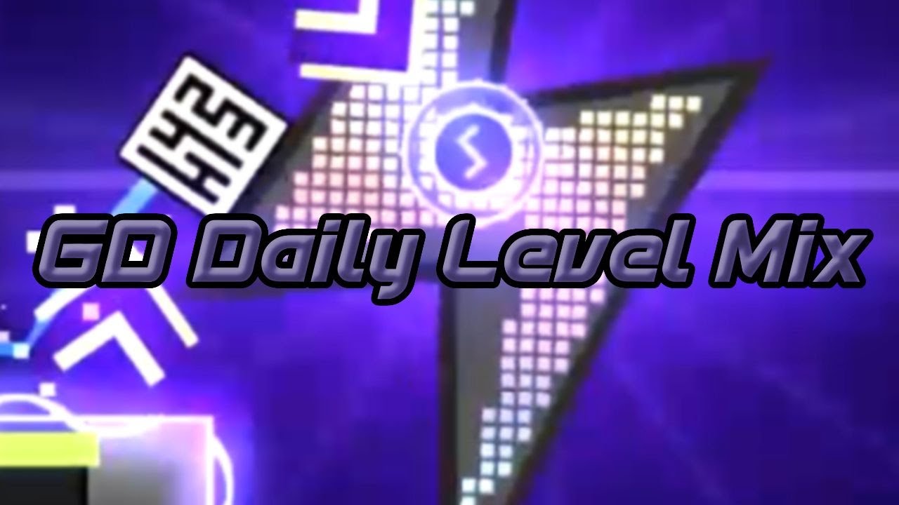 GD Daily Level Mix January 2022 YouTube