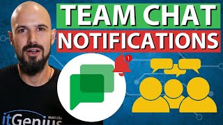 Team Chat Notifications | Google Chat Spaces for Efficient Team Communication