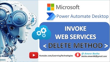 Power Automate Desktop : 107 || How to work with "Invoke Web Service" [DELETE METHOD]
