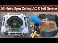 How To Open All Parts Ceiling AC & Professional Service With High Pressure Washer