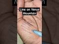 Line On Venus Mountain Astrology Jyotish Palmistry Life Viral Venus Shortsfeed Shorts Astro mp3