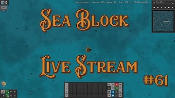 Sea Block Live Stream #61 - Big Nickel/Steel/Aluminium [Modded Factorio]