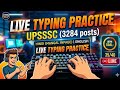 live typing practice for upsssc junior assistant 3284 day 10